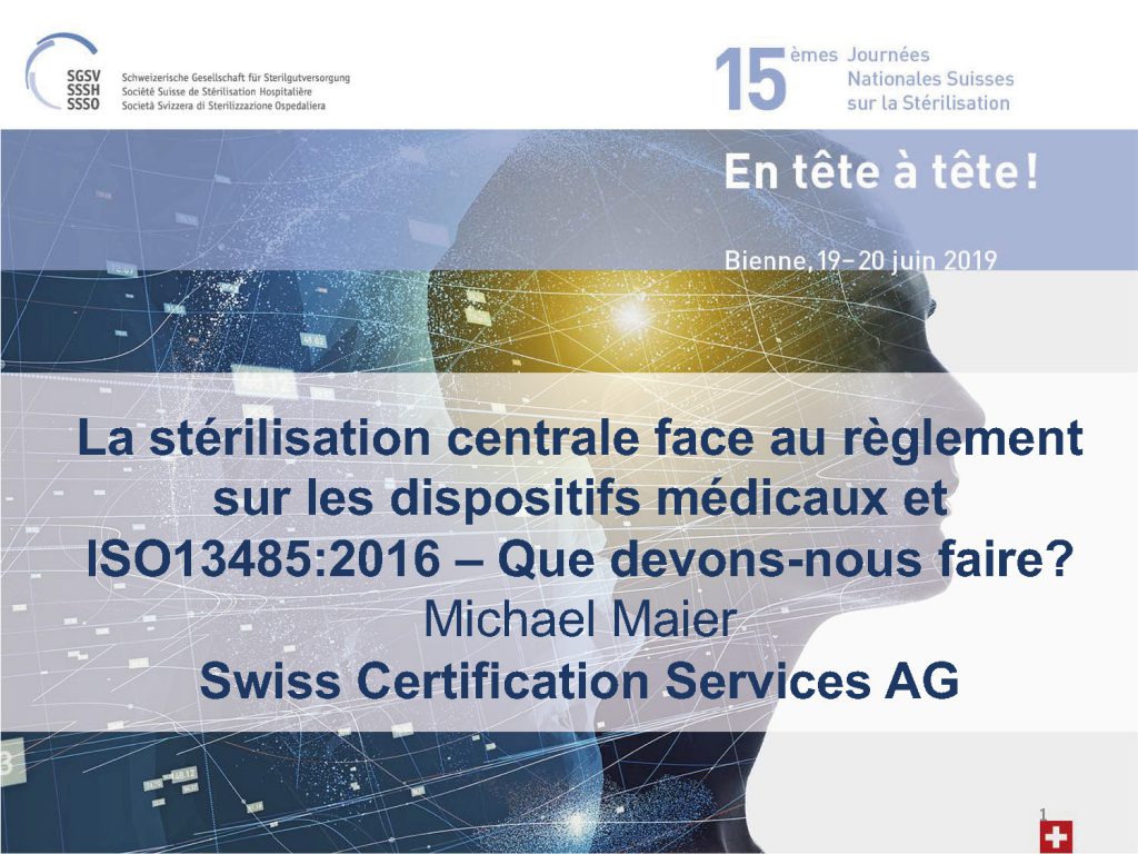 15es Journées Nationales Suisses sur la Stérilisation | Thème: «En tête à tête» | Bienne | 19-20 juin 2019